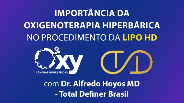 Capa do vídeo com o Dr. Alfredo Hoyos e a chamada Importância da oxigenoterapia hiperbárica no procedimento da lipo HD