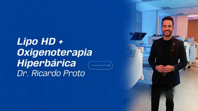 Capa do vídeo com o Dr. Ricardo Proto e a chamada Lipo HD mais oxigenoterapia hiperbárica
